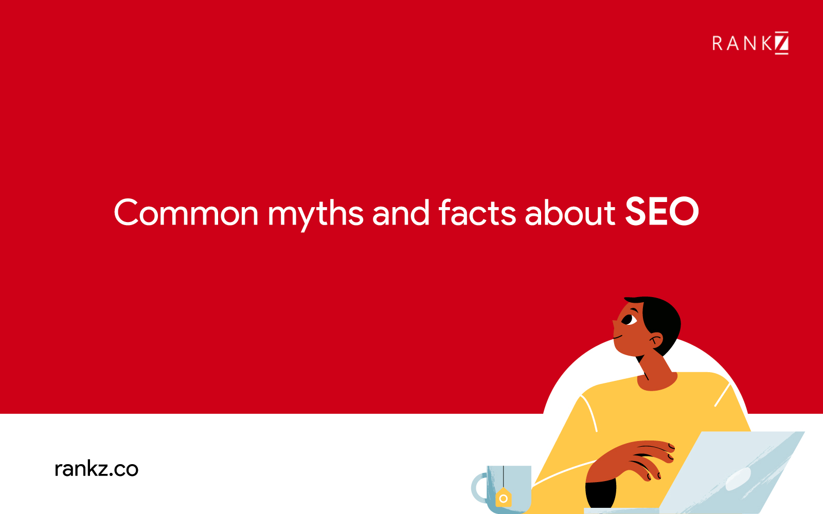 SEO Myths adn FAacts