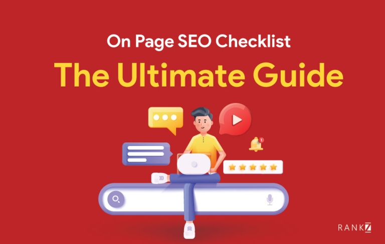 On Page SEO Checklist: The Ultimate Guide - RankZ RankZ Blog