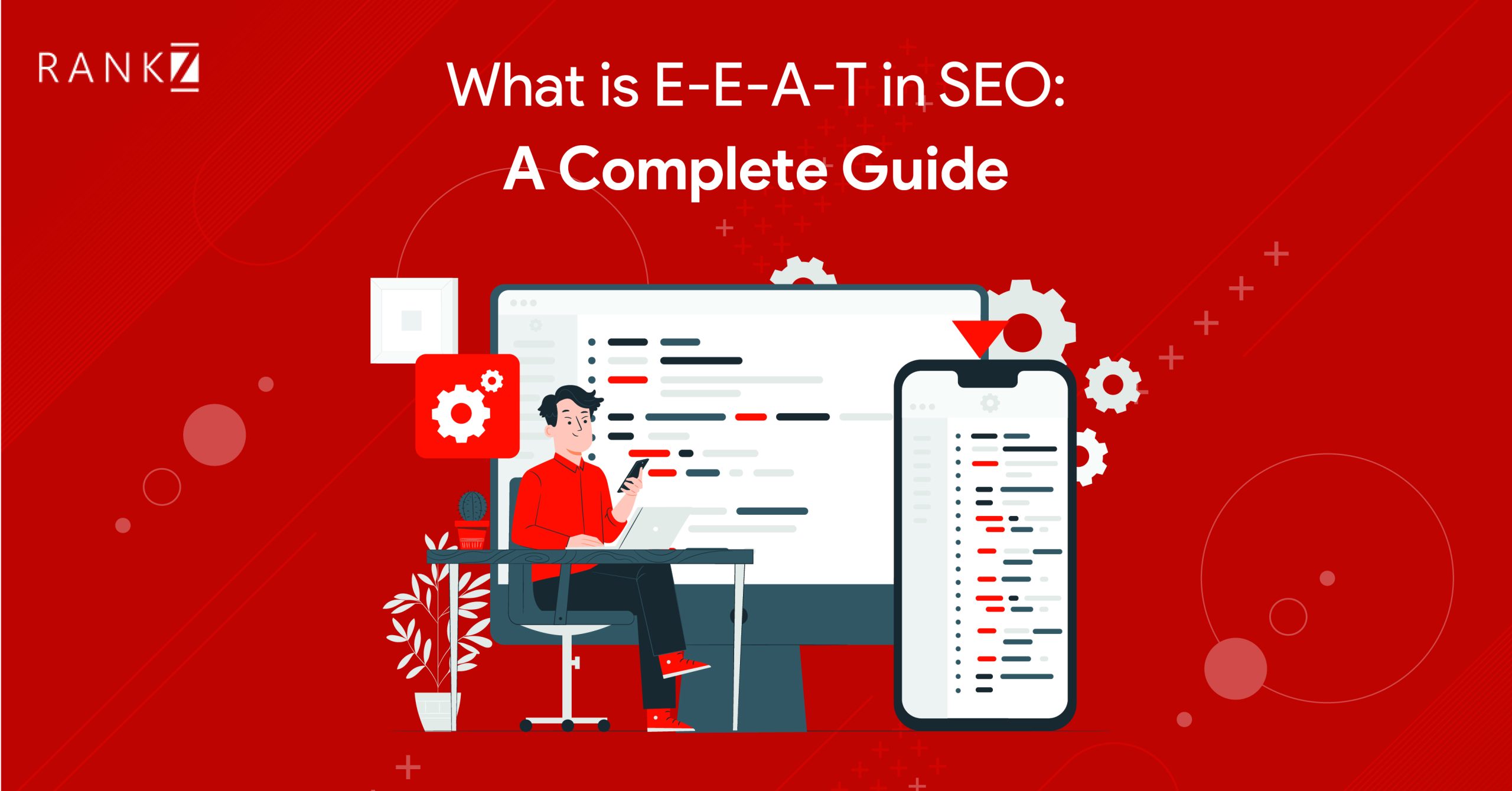 What is E-E-A-T in SEO: A complete guide