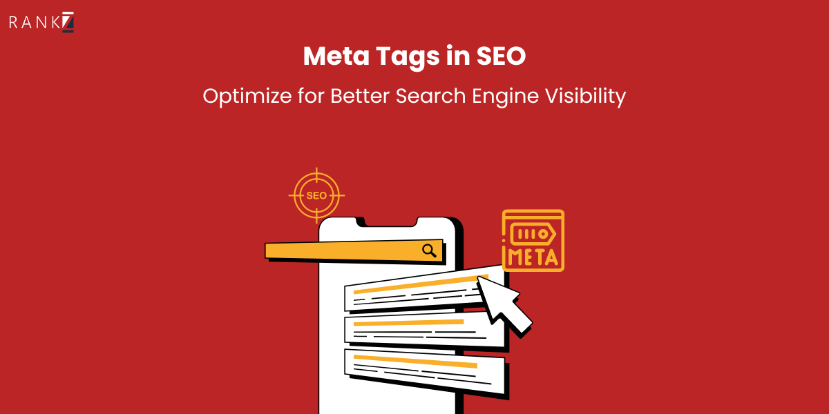 Meta Tags in SEO: Optimize for Better Search Engine Visibility