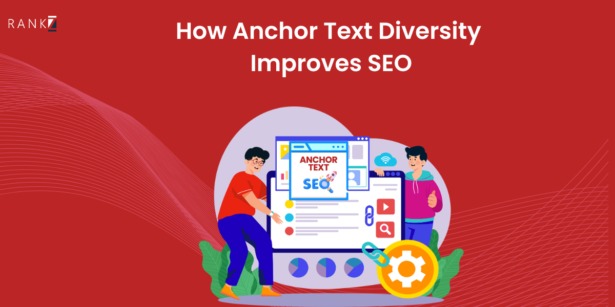 How Anchor Text Diversity Improves SEO